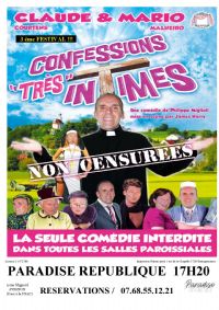 Confessions Tres Intimes !. Du 5 au 28 juillet 2019 à AVIGNON. Vaucluse.  17H20